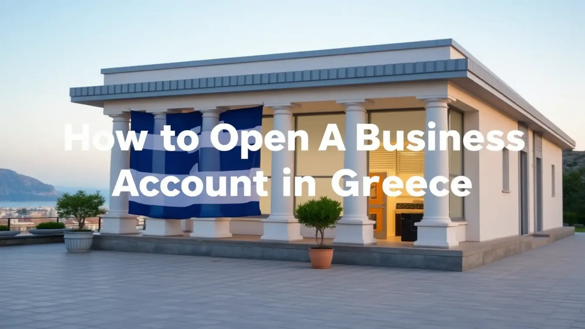 how to open a business account in greece - Illustration