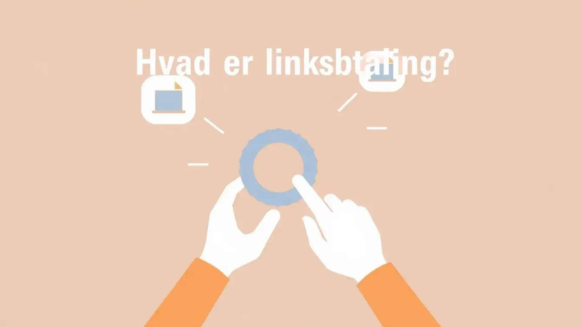 Hvad er linkbetaling? - Illustration
